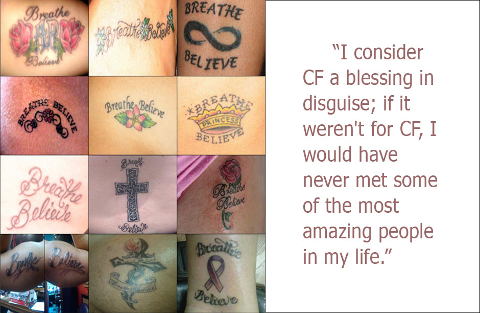 Angela’s friends pledge their support to her and 
her “Breathe Believe” cause through an array of tattoos.